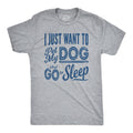Pet My Dog and Go to Sleep Men's T Shirt