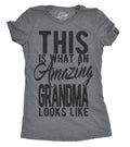 This Is What An Amazing Grandma Looks Like Women's T Shirt