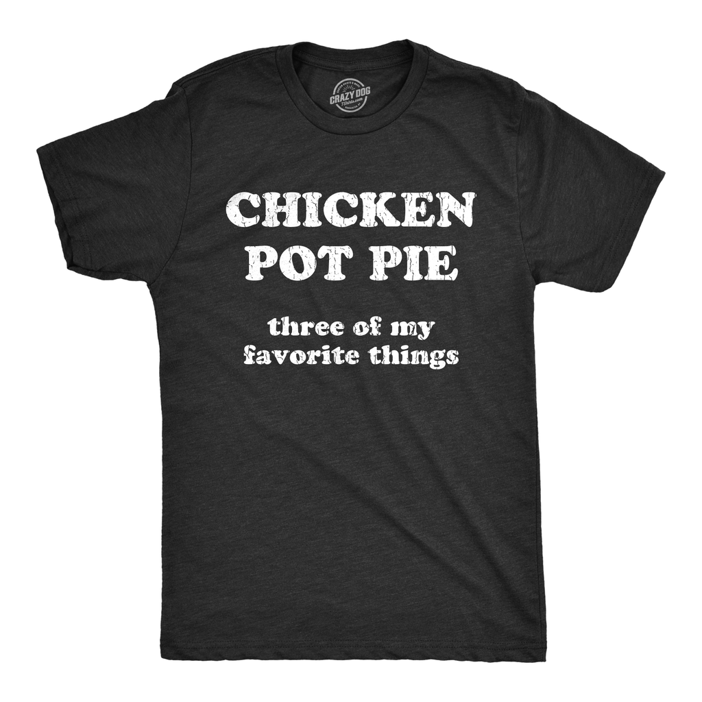 Chicken Pot Pie Men's T Shirt