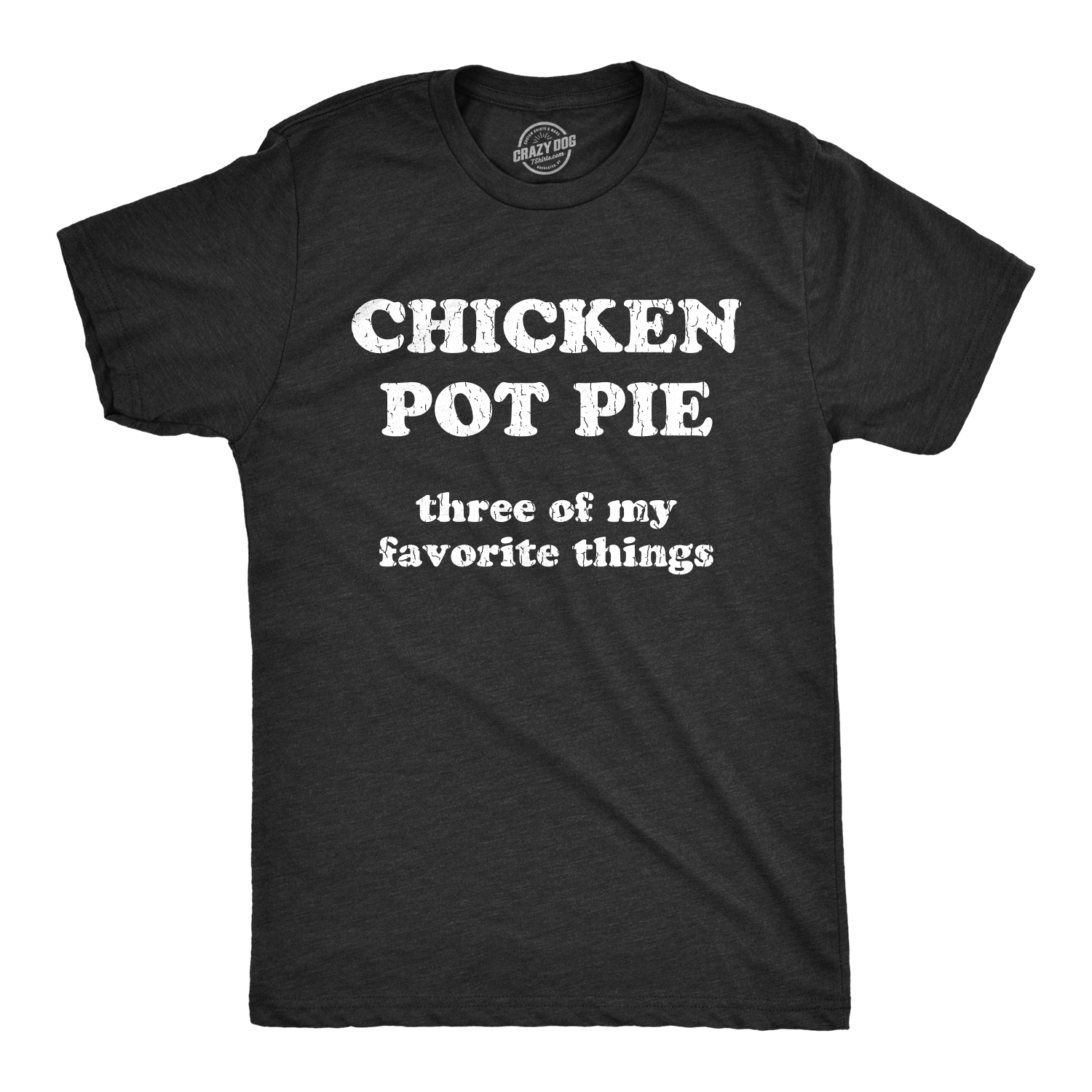 Chicken Pot Pie Men's T Shirt