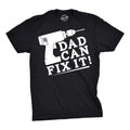 Dan Can Fix It Men's T Shirt