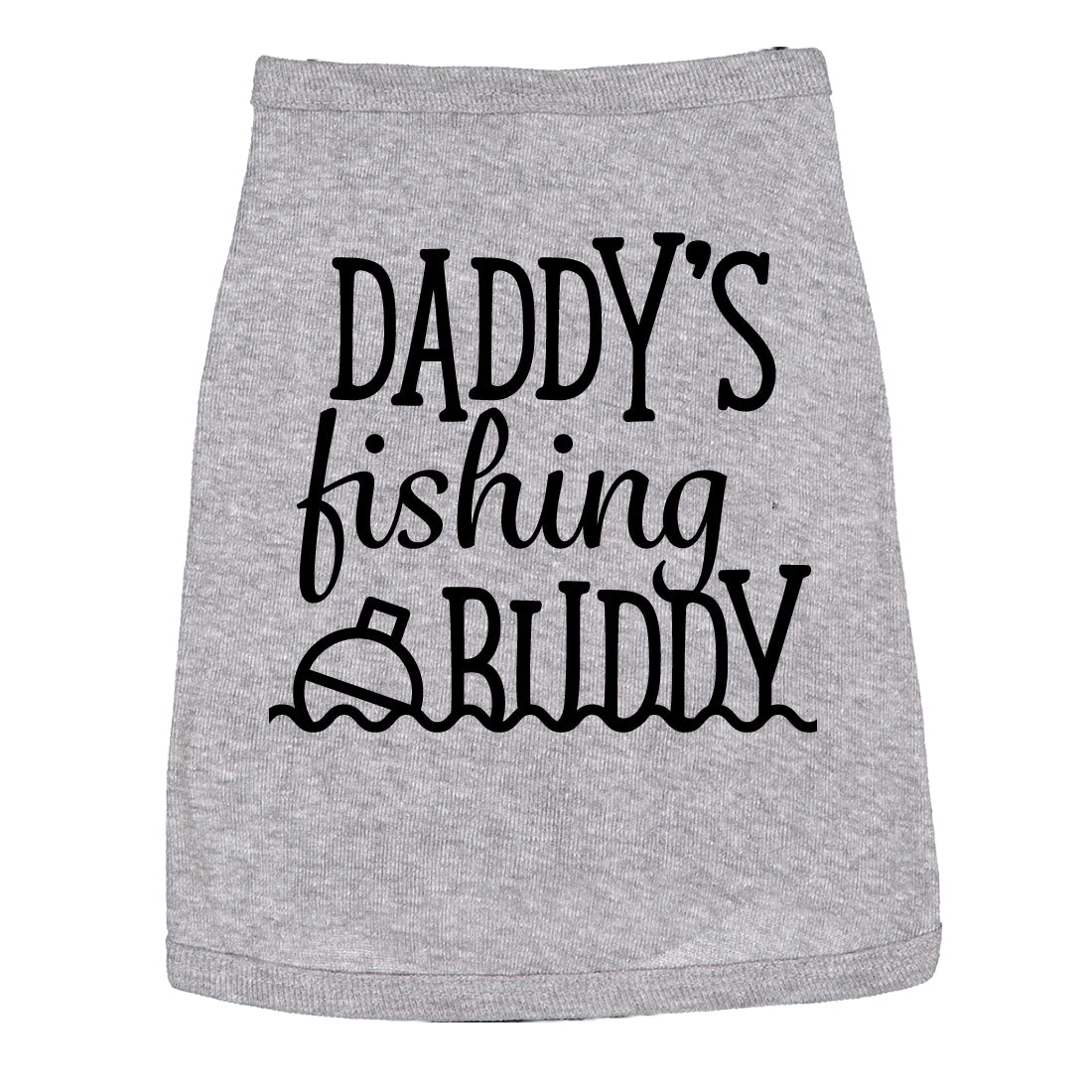 Daddy's Fishin Buddy Dog Shirt