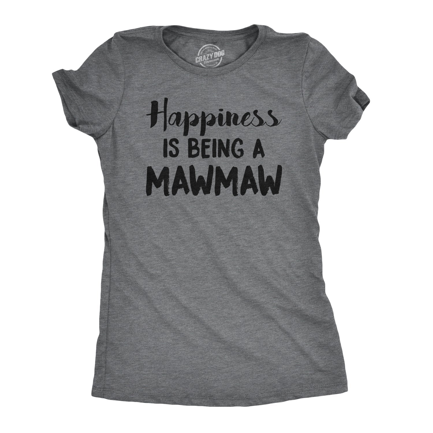 Happiness Is Being A Mawmaw Women's T Shirt