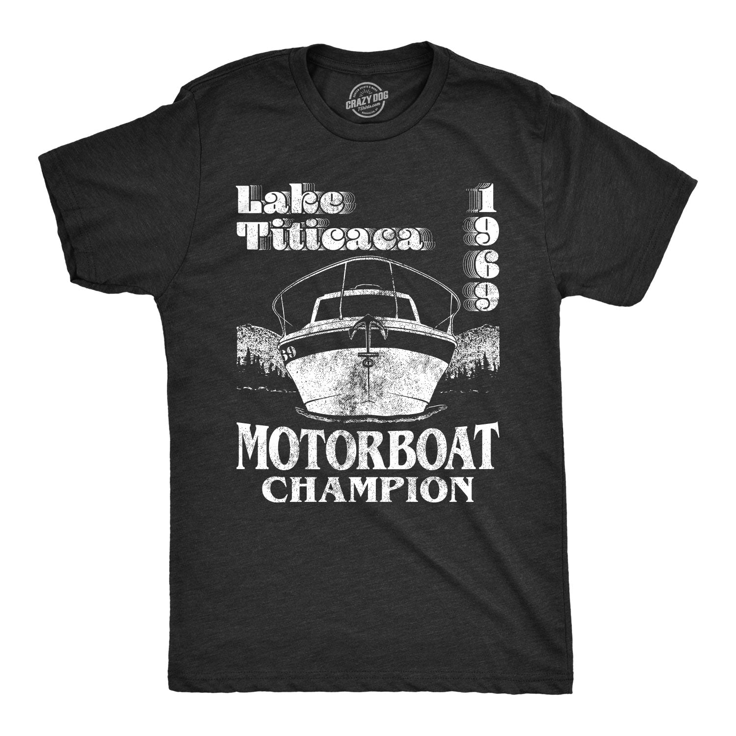Lake Titicaca Motorboat Champion Men's T Shirt