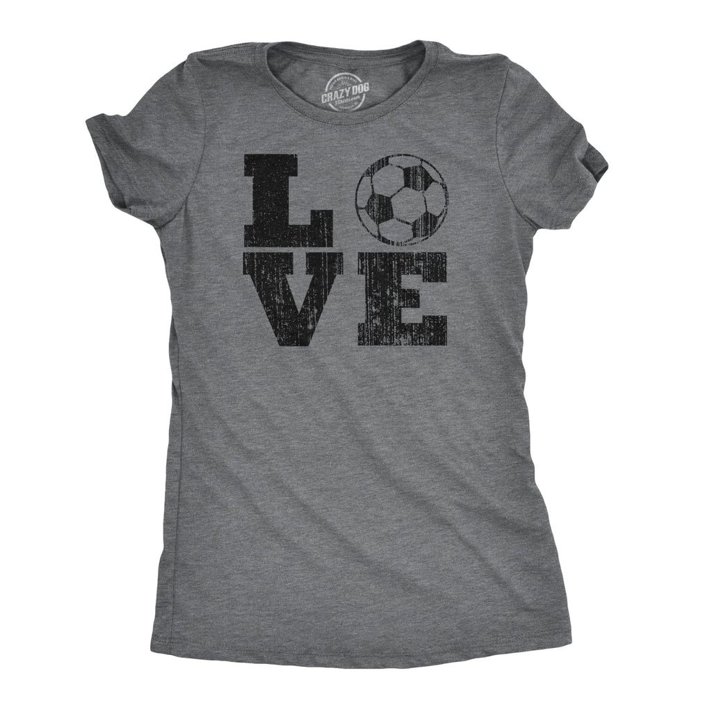 Love Soccer Women's T Shirt