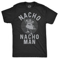 Nacho Nacho Man Men's T Shirt