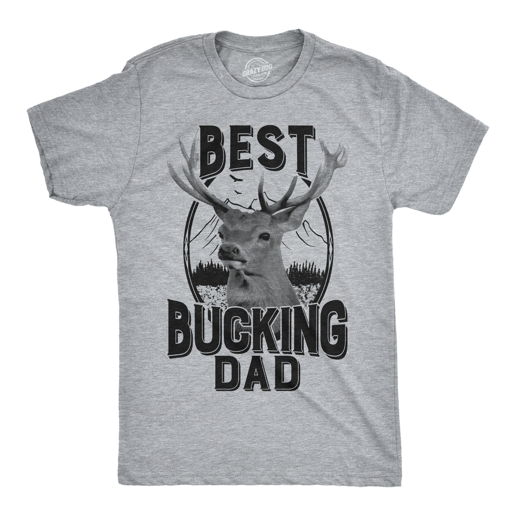 Best Bucking Dad Deer Men's T Shirt