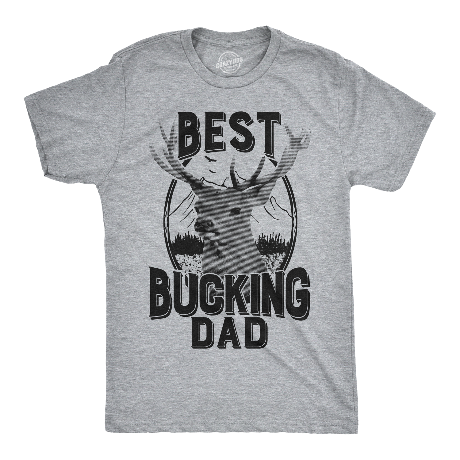 Best Bucking Dad Deer Men's T Shirt