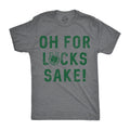 For Lucks Sake Men's T Shirt
