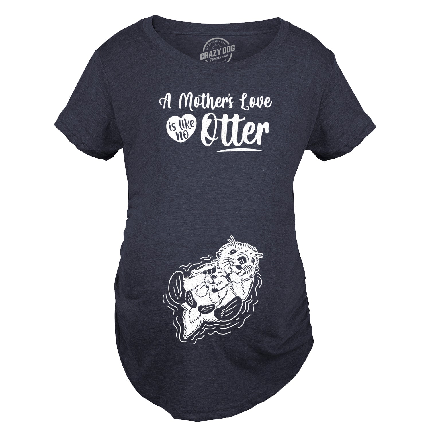 A Mother's Love Is Like No Other Maternity T Shirt