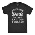 Awesome Dads Have Tattoos And Beards Men's T Shirt
