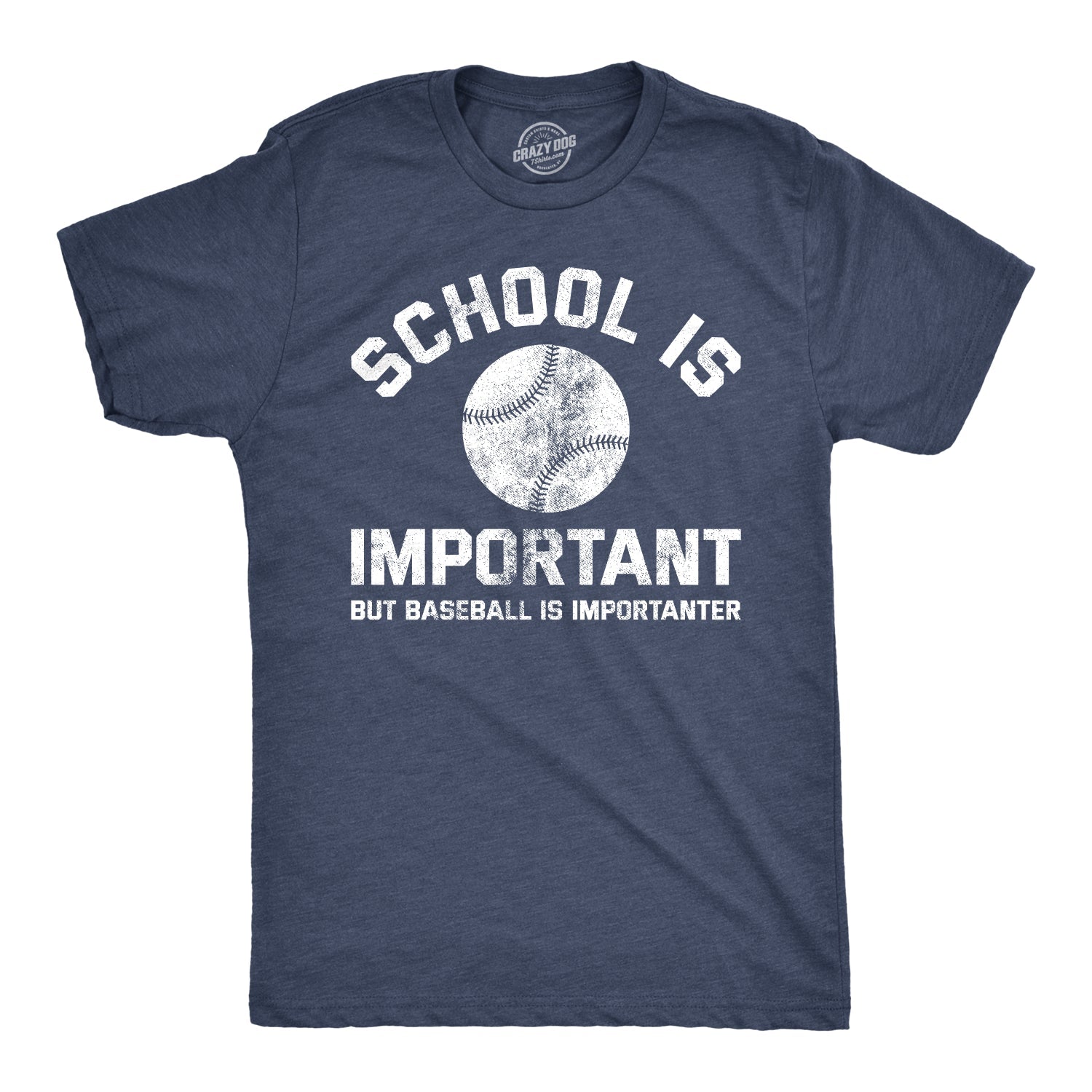 School Is Important But Baseball Is Importanter Men's T Shirt