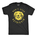 Don't Stop Retrievin' Men's T Shirt