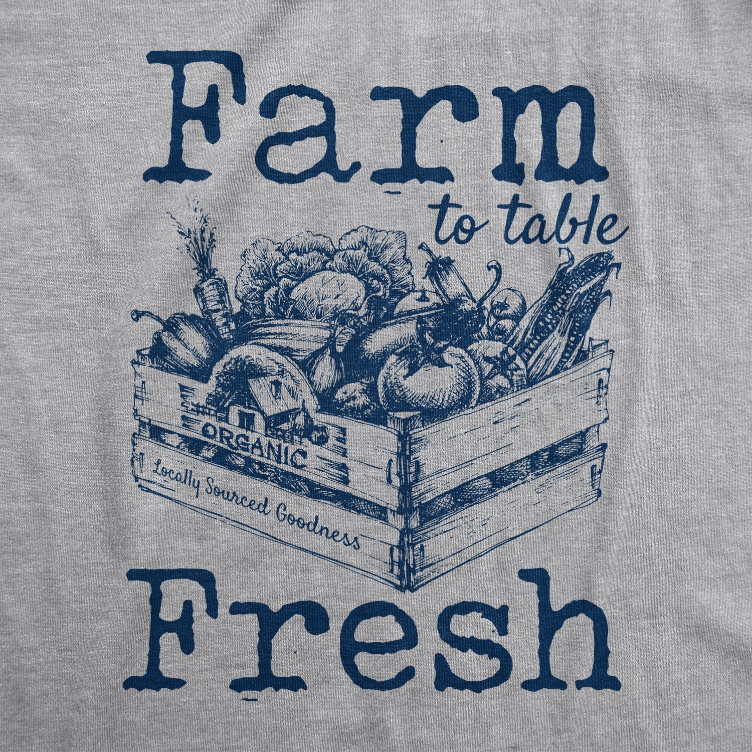 Farm To Table Fresh Women's T Shirt