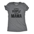 My Favorite People Call Me Mama Women's T Shirt