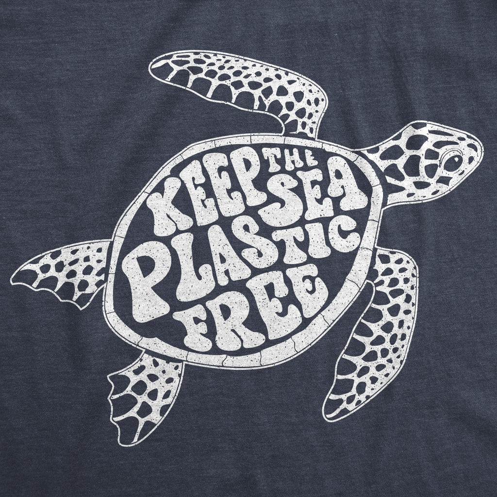 Keep The Sea Plastic Fre Women's T Shirt