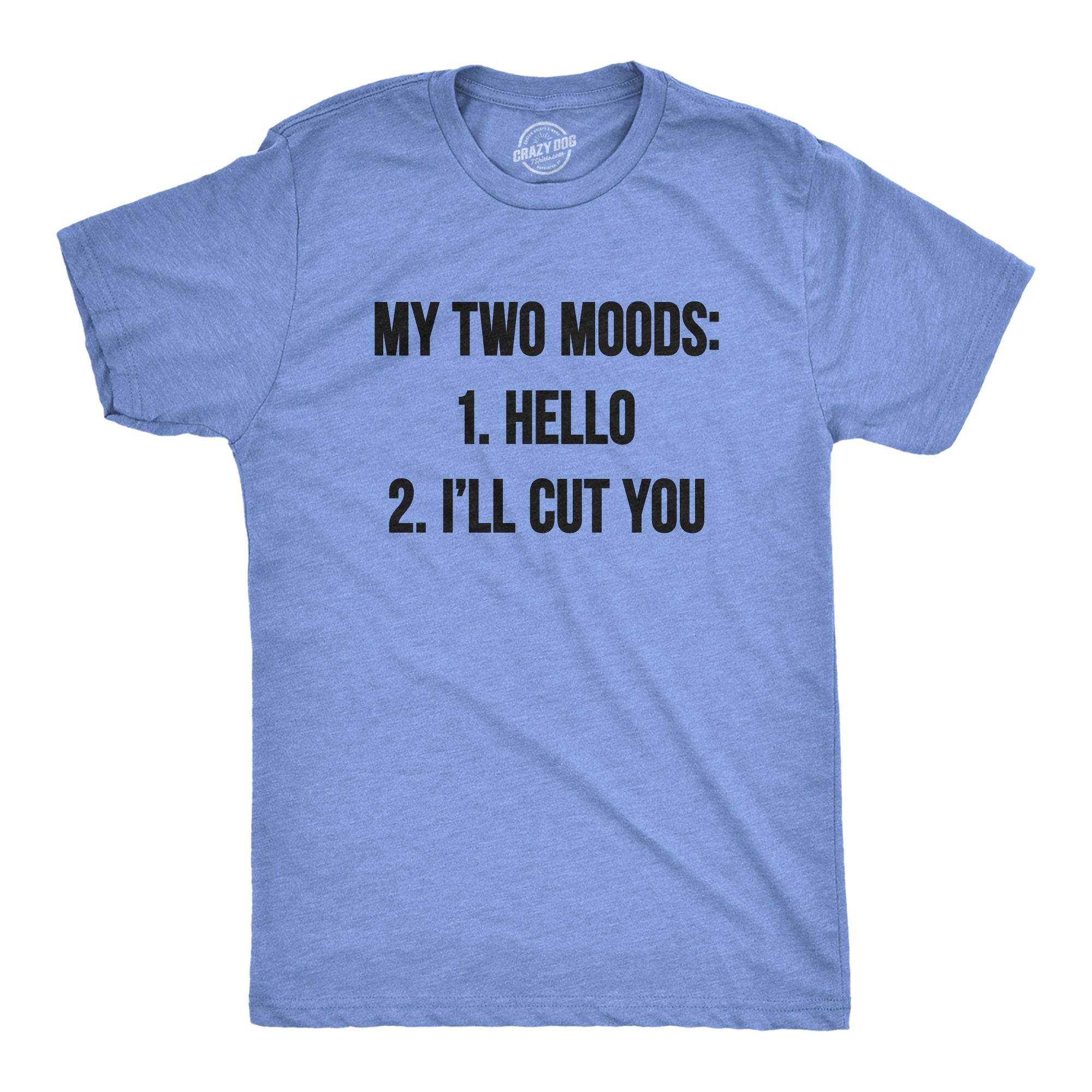My Two Moods Men's T Shirt
