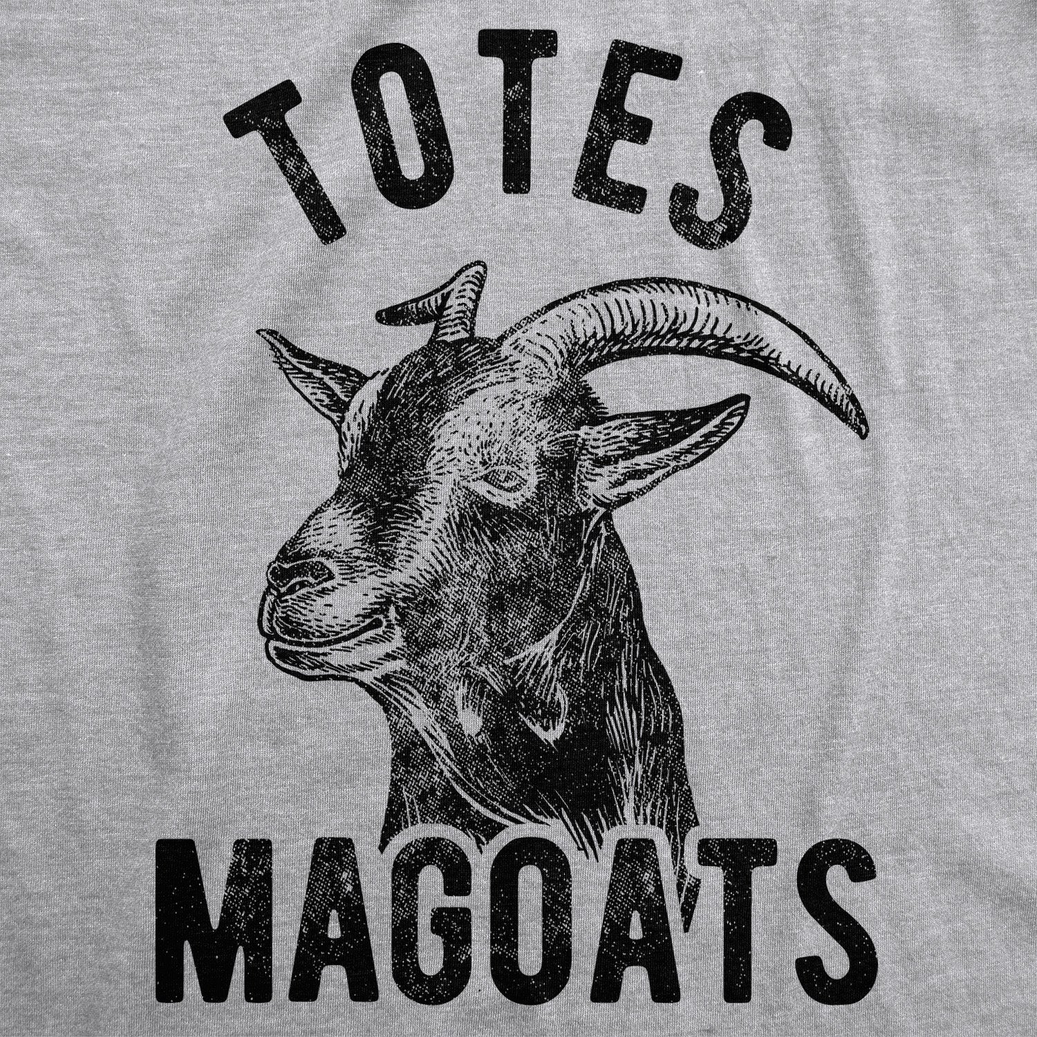 Totes McGoats Men's T Shirt