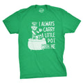 I Always Carry A Little Pot With Me Men's T Shirt