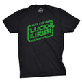 May The Luck Of The Irish Be With You Men's T Shirt