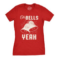 Oh Bells Yeah Women's T Shirt
