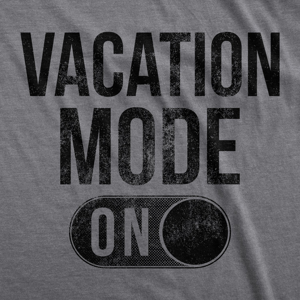 Vacation Mode Men's T Shirt