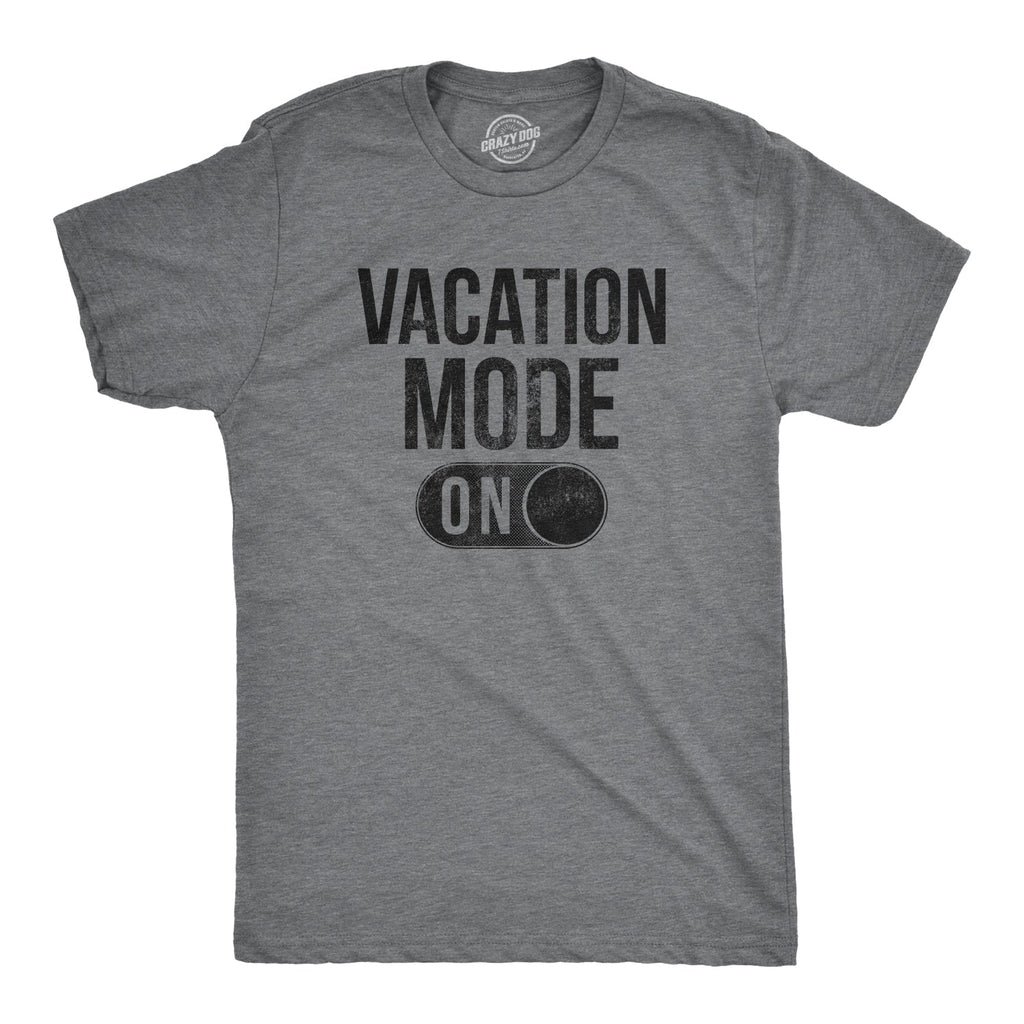 Vacation Mode Men's T Shirt