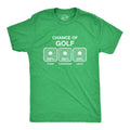 100% Chance Of Golf Men's T Shirt