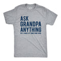 Ask Grandpa He'll Make Up Something Good Men's T Shirt