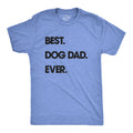 Best Dog Dad Ever Men's T Shirt