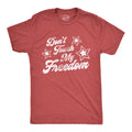 Don't Touch My Freedom Men's T Shirt
