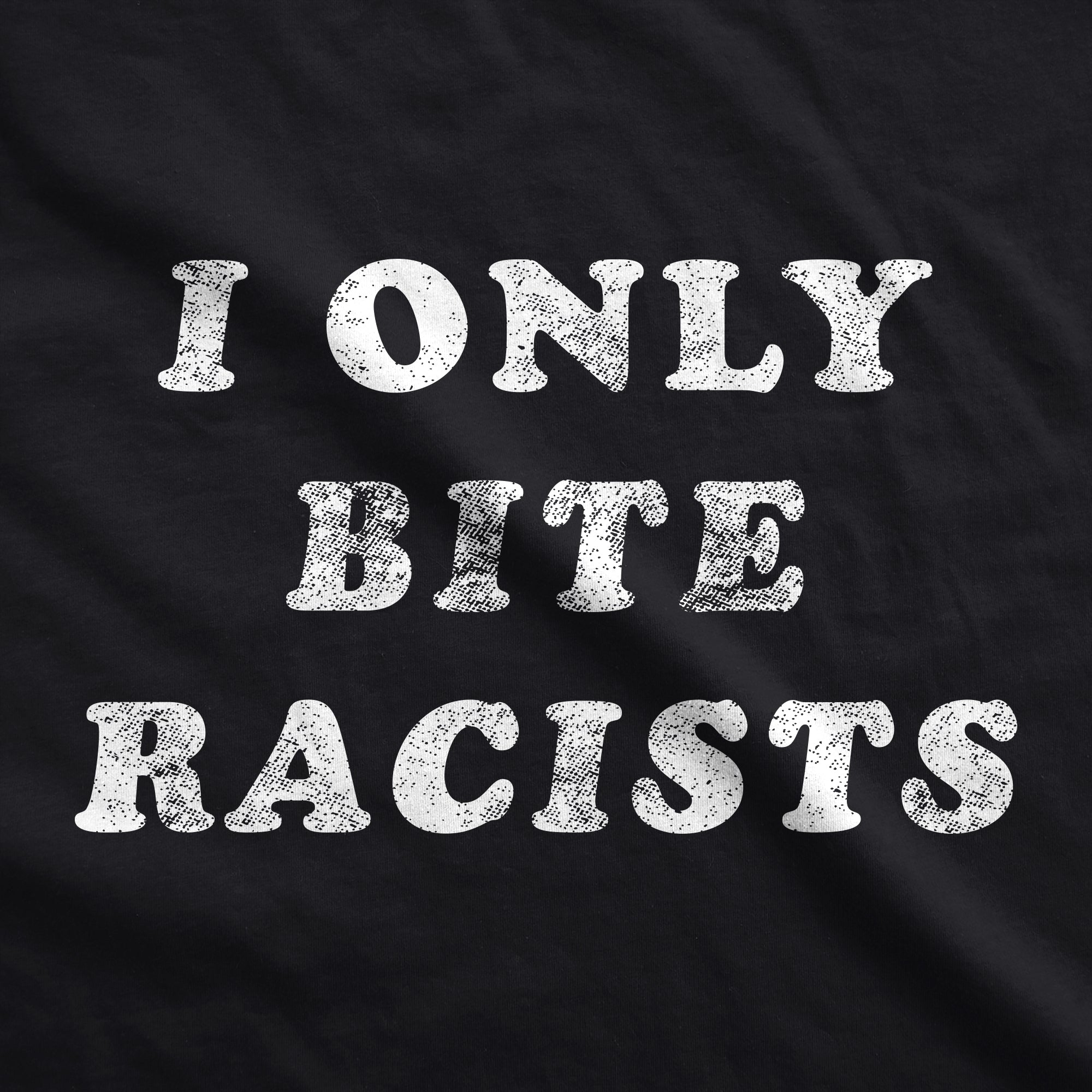 I Only Bite Racists Dog Shirt