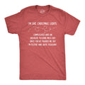 I'm Like Christmas Lights Men's T Shirt