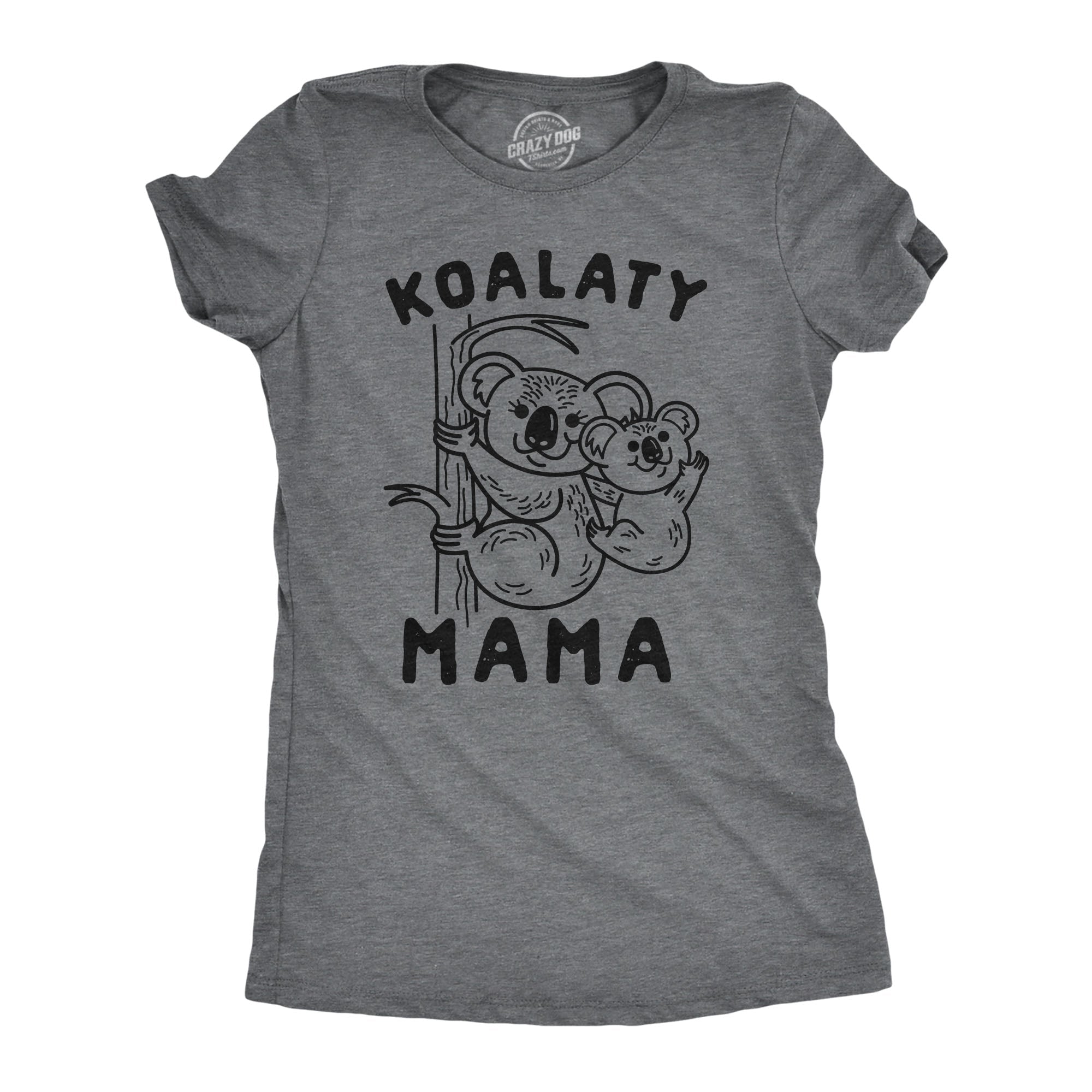 Koalaty Mama Women's T Shirt
