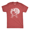 Santa Doesn't Believe In You Either Men's T Shirt
