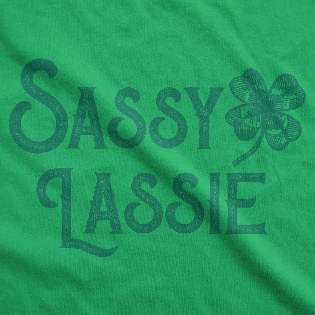 Sassy Lassie Women's T Shirt
