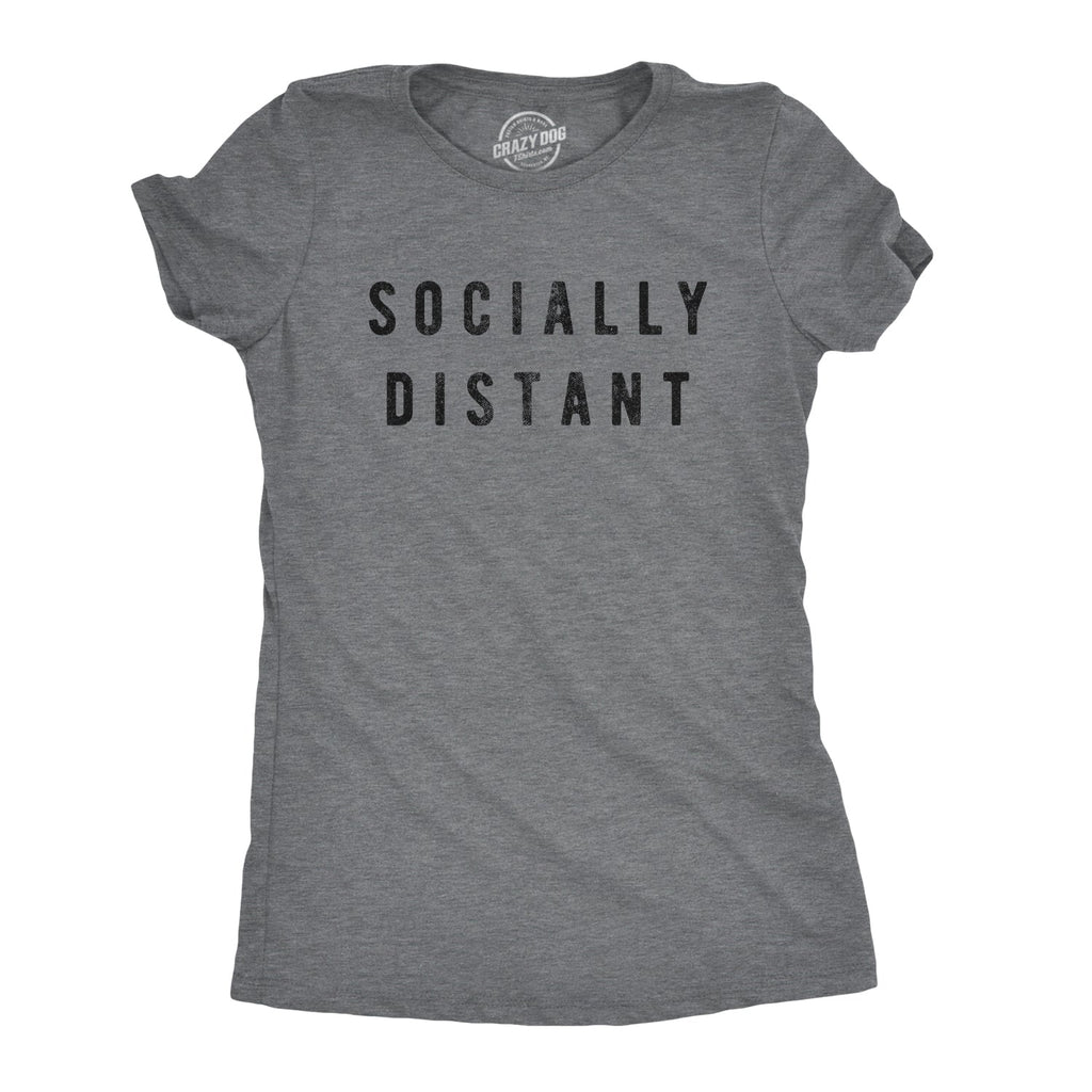 Coronavirus Socially Distant Quarantine COVID-19 Women's T Shirt