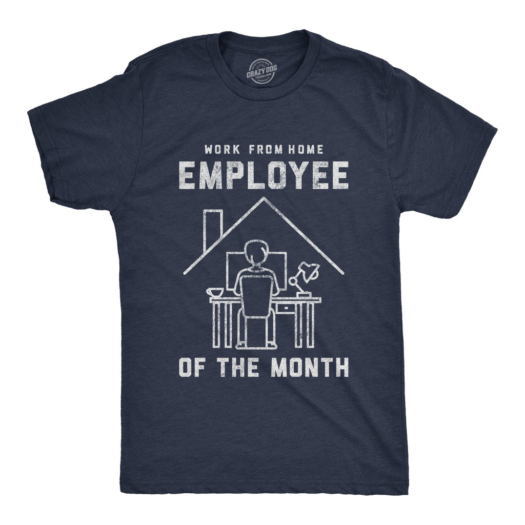 Work From Home Employee Of The Month Coronavirus Men's T Shirt