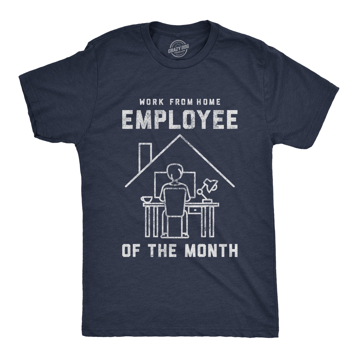 Work From Home Employee Of The Month Coronavirus Men's T Shirt