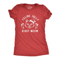 Feline Jolly Right Now Women's T Shirt