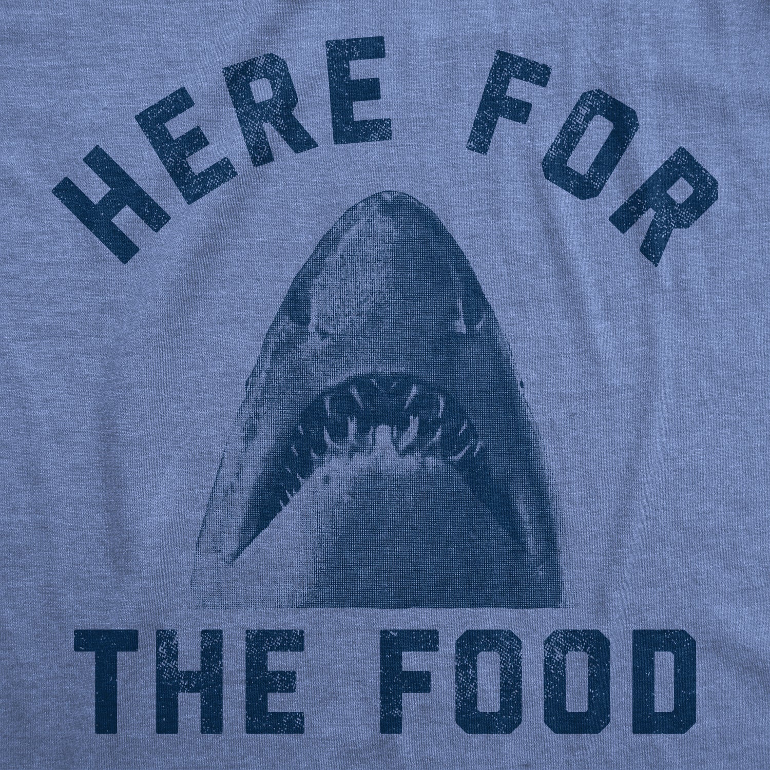 Here For The Food Women's T Shirt