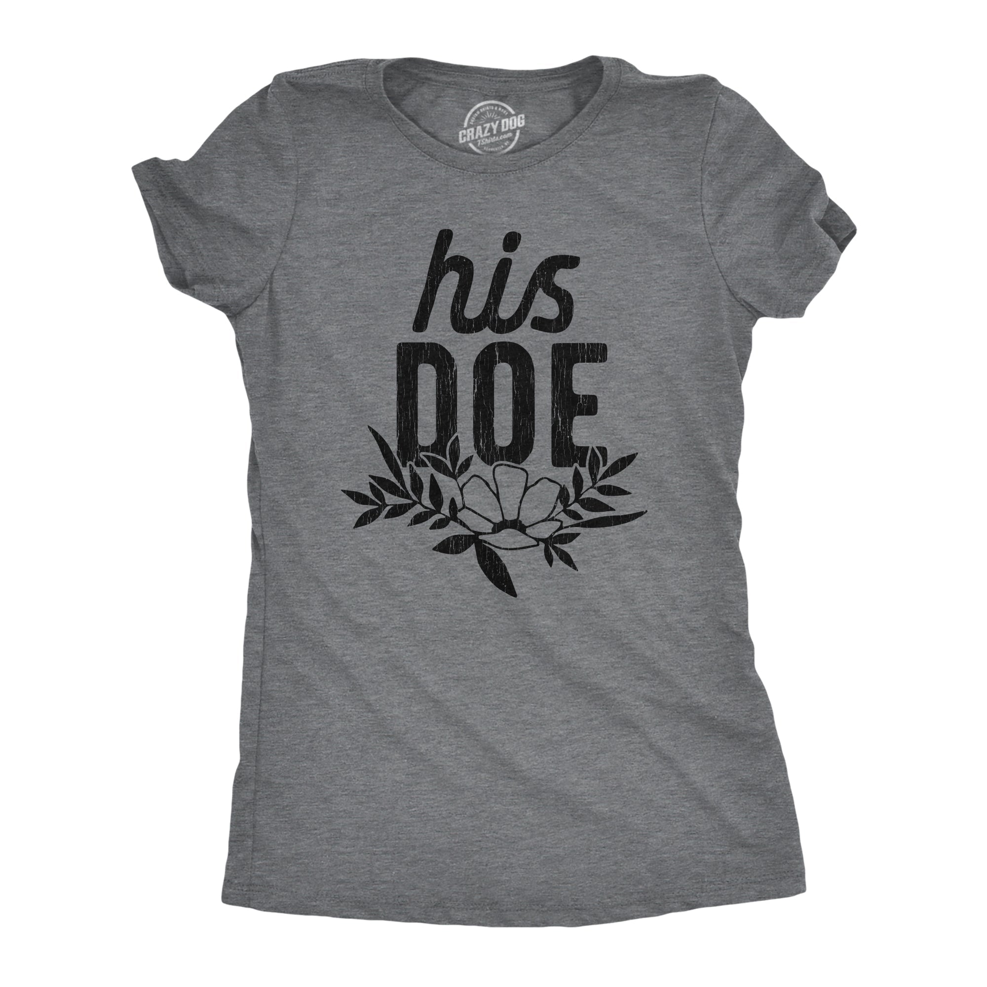 His Doe Women's T Shirt