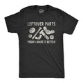 Leftover Parts Proof I Made It Better Men's T Shirt