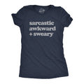 Sarcastic Awkward Sweary Women's T Shirt