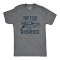 The Fish Whisperer Men's T Shirt
