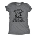 Warning Girls Trip In Progress Women's T Shirt