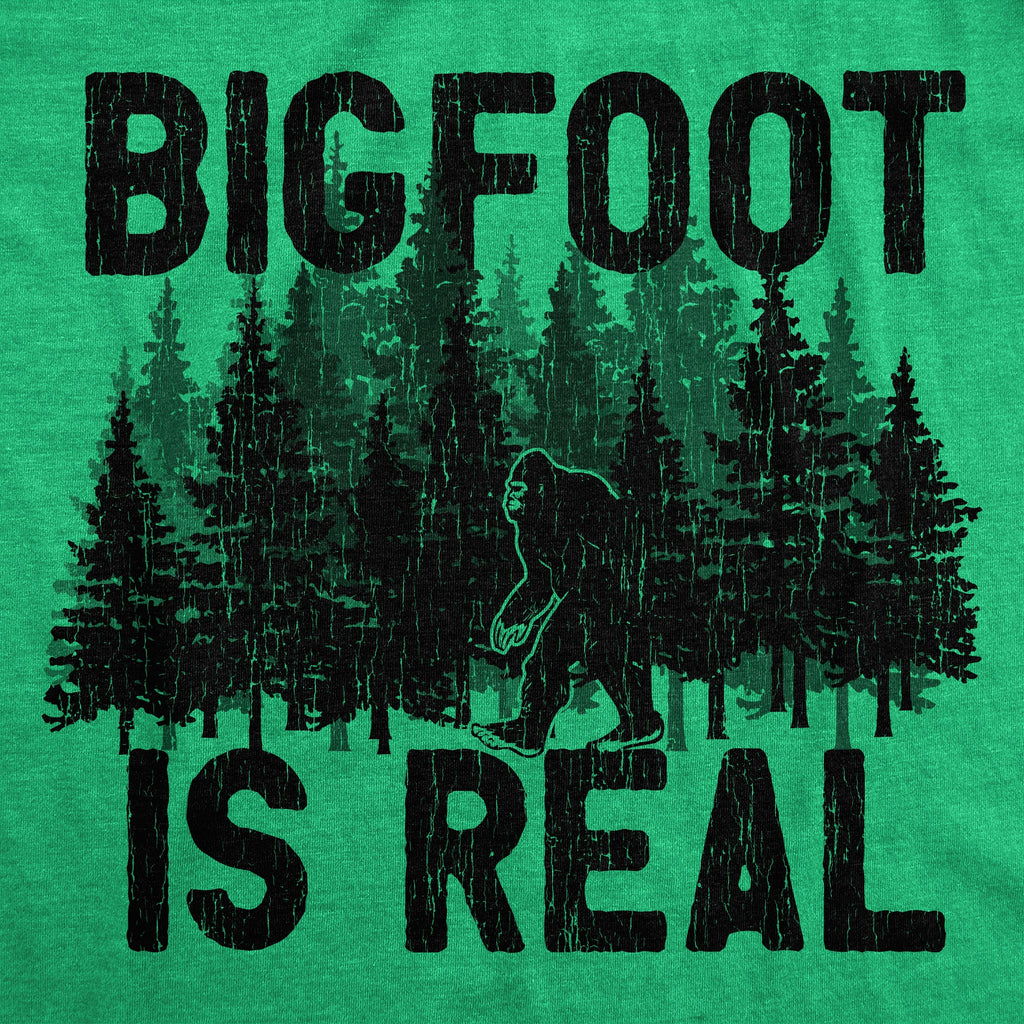 Bigfoot Is Real Women's T Shirt