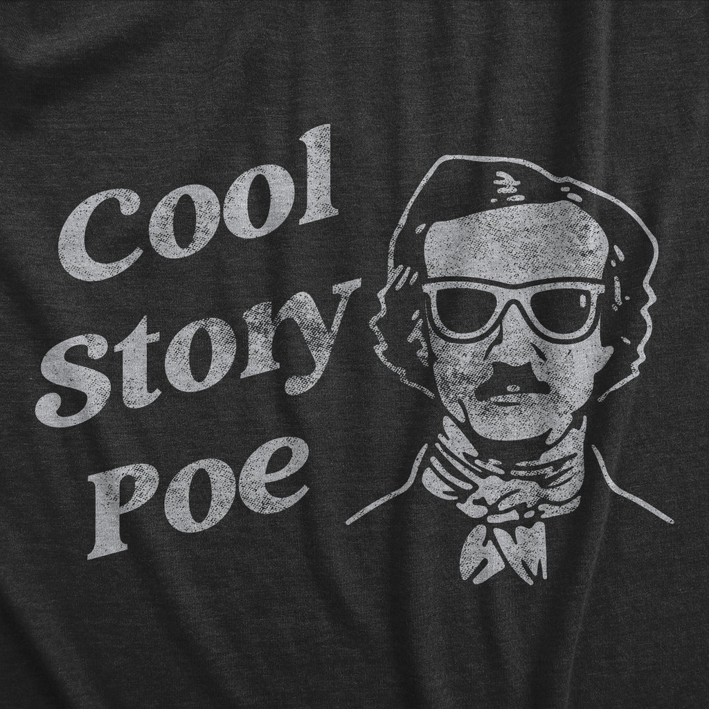 Cool Story Poe Women's T Shirt