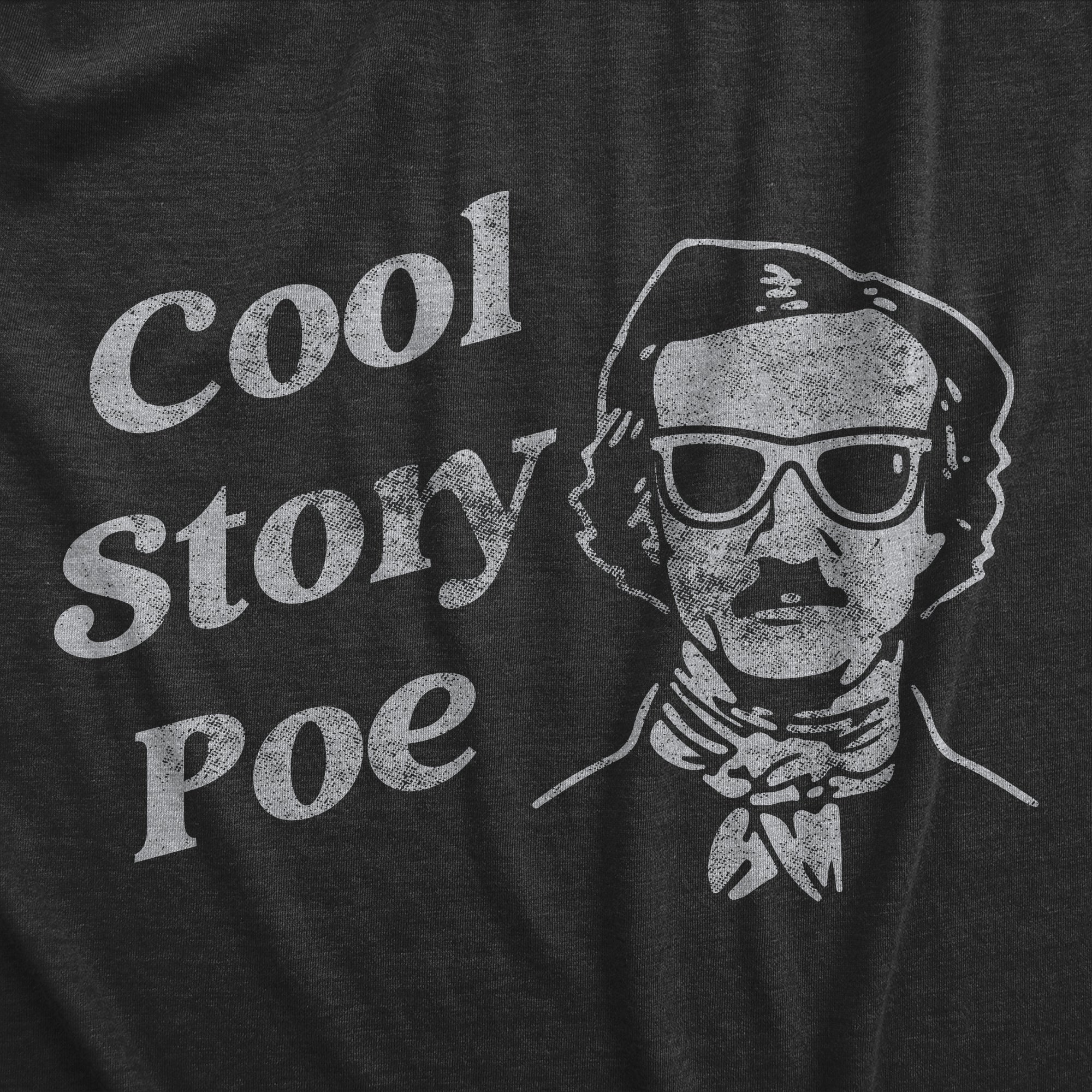 Cool Story Poe Women's T Shirt