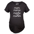 Mom Mama Madre Mother Maternity T Shirt